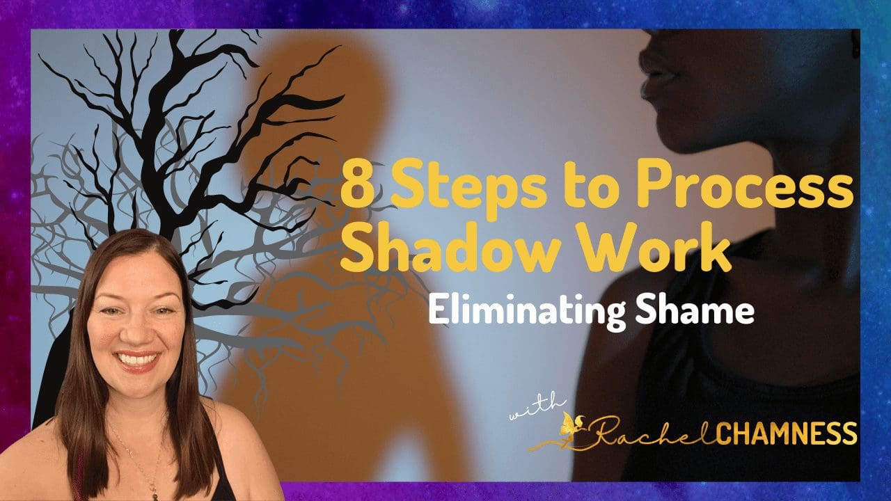 8 Steps to Process Shadow Work