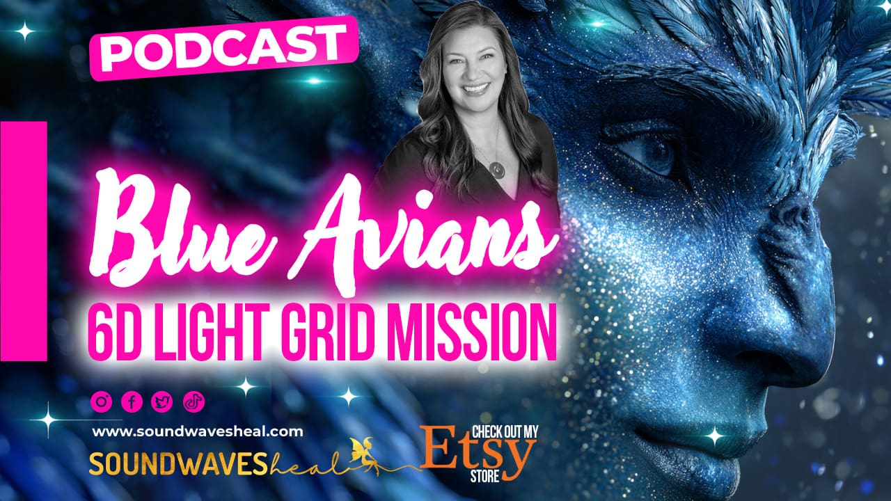 Blue Avians 6D Lightworker Grid Masterclass from 2021