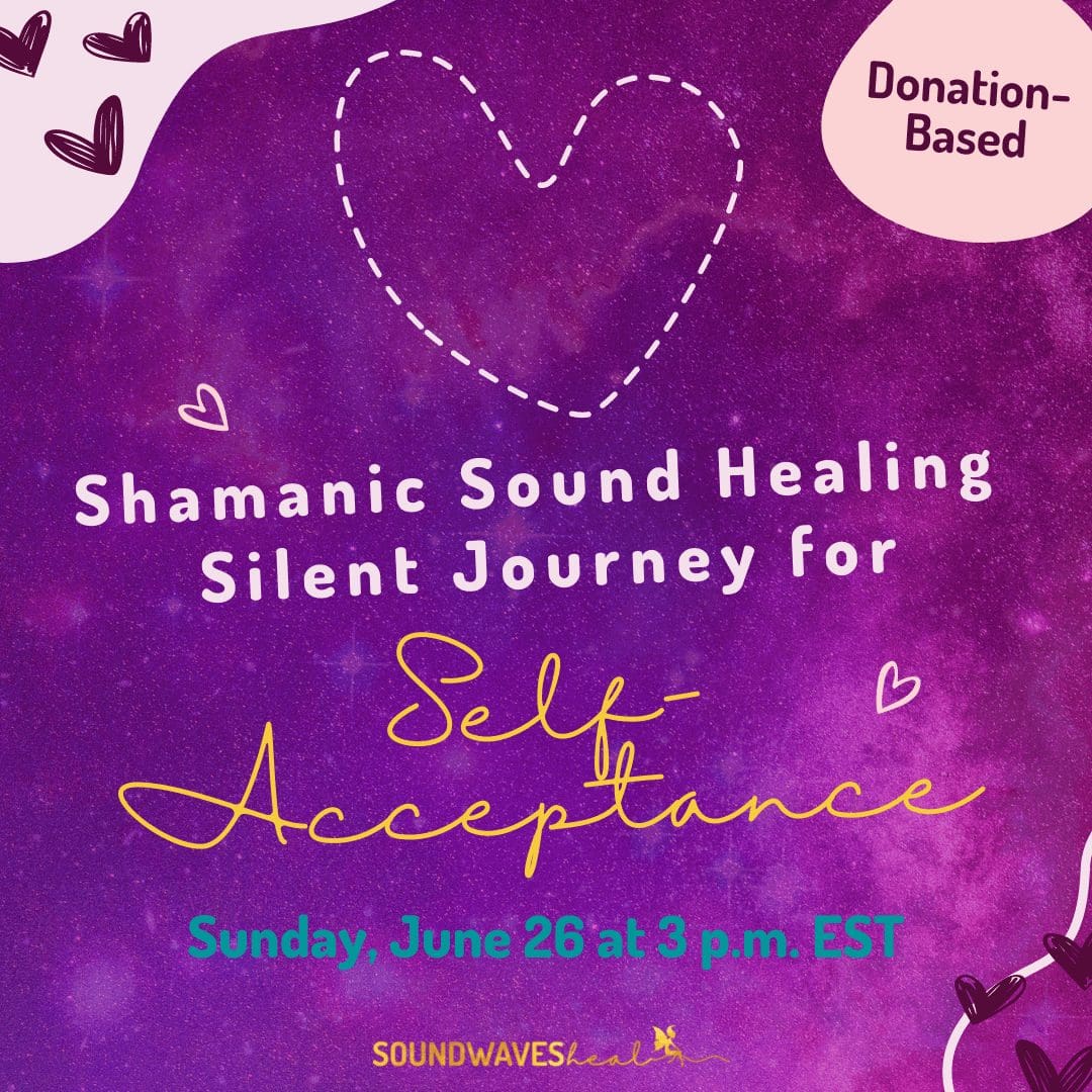 Shamanic Sound Healing Silent Journey for Self Acceptance image