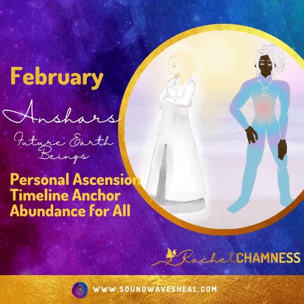 February Transformation & Ascension Group Anshar timeline image