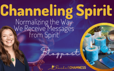 Channeling Spirit: Normalizing the Way We Receive Messages from Spirit