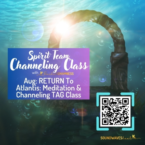Return to Atlantis live meditation and channeling class